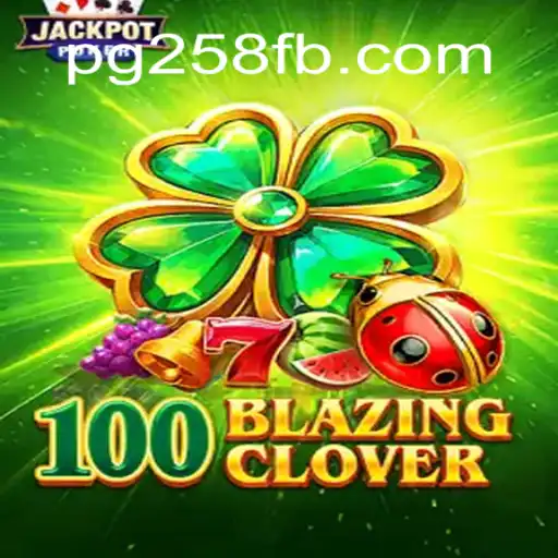 Aventura e Estratégia no Jogo 100BlazingClover